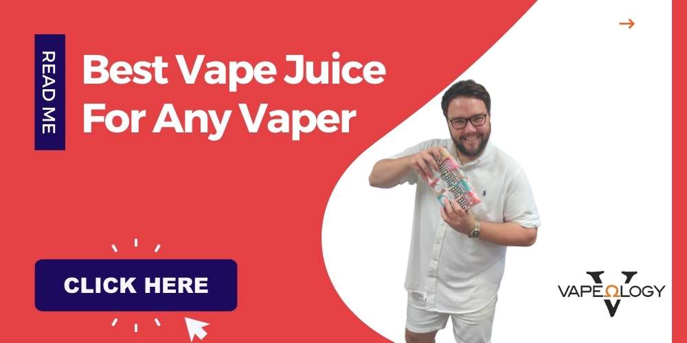 Best Vape Juice UK Review